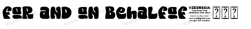 For and on behalfof字体转换